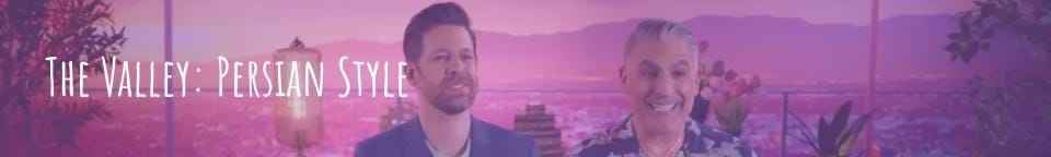 Reza and Adam, the valley persian style's resident gay couple