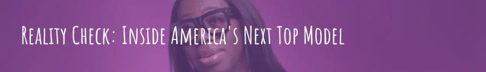 Miss J in the top model docuseries